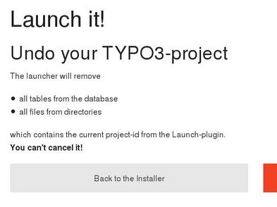 Mit Launch it! installierte Projekte können sauber entfernt werden - einschließlich Datensätzen in MM-Tabellen und Dateien auf Verzeichnisebene. 